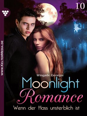 cover image of Moonlight Romance 10 – Romantic Thriller